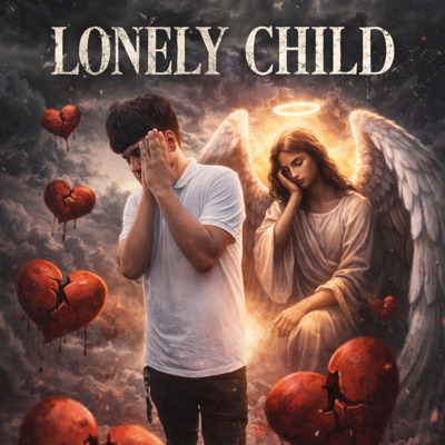 Lonely Child (feat. Julie Grace) - Single