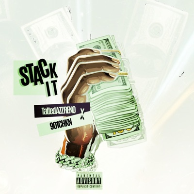 STACK IT (feat. 901CHNK) - Single