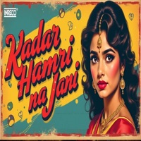 Kadar Hamri Na Jani - Single - Vandana Bajpai & Surendra Johri