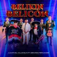 Belikin Belicón (feat. Gerardo Fernandez) - Single - JUANITO EL MILLONZUKI