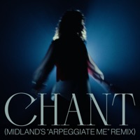 Chant (Midland's 'Arpeggiate Me' Edit) - Single - Or:la