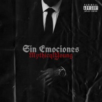 Sin Emociones - MythicalYoung
