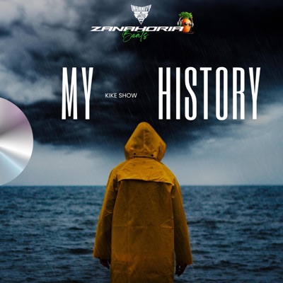 My History (feat. Kike Show) - Single