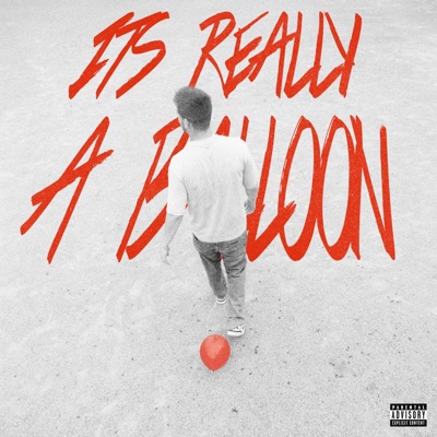 It's Really a Balloon - Single