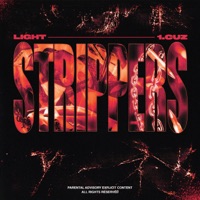 Strippers - Single - Light & 1.Cuz