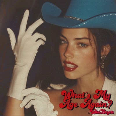 What's My Age Again - Single