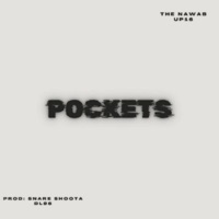 Pockets (feat. The Nawab) - Single - Snare Shoota