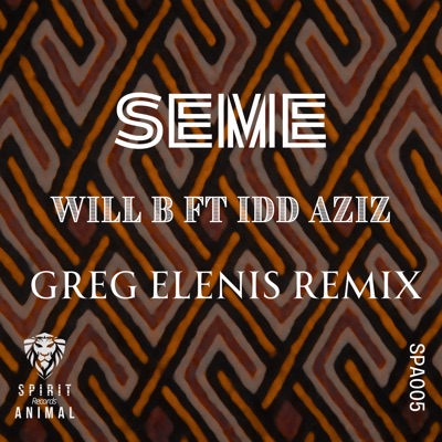 Seme (Greg Elenis Remix) - Single
