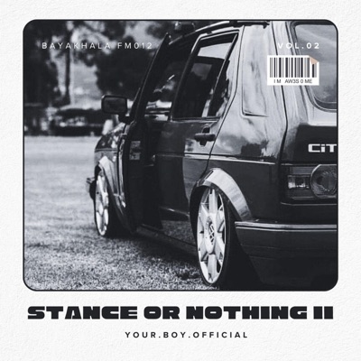 STANCE OR NOTHING II - EP