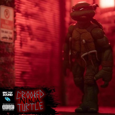 Crooked Ninja Alley (feat. Crooked Ninja Turtle) - Single