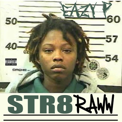 Str8 Raww - EP