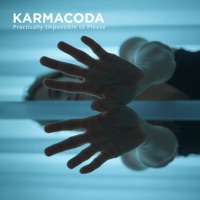 Practically Impossible To Please (feat. Megan Slankard) - Single - Karmacoda