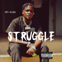 STRUGGLE - Single - Spy Muzik