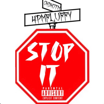 Stop it (feat. DKOTM) - Single