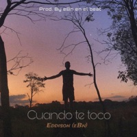 Cuando te toco - Single - Eddison eBn