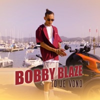 ToJeVoNo - Single - Bobby Blaze