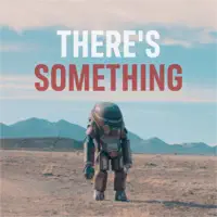 There's Something — Reverend Genes