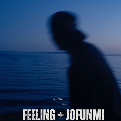 Feeling + Jofunmi - Single