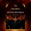 No Chasing