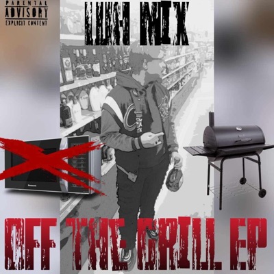 Off Da Grill EP - EP