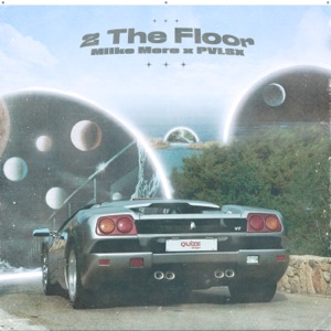 2 the Floor - EP