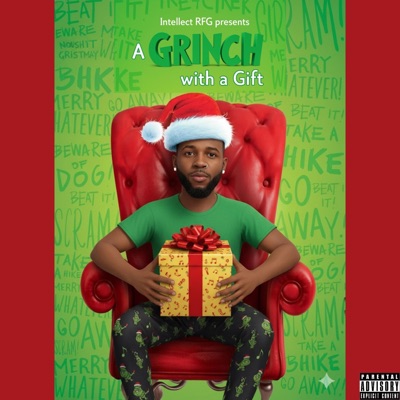 a GRINCH with a Gift - EP
