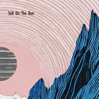 Still on the Run — Hangarvain