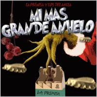 Mi mas grande anhelo - Single - La Premisa & Los Del Ancla