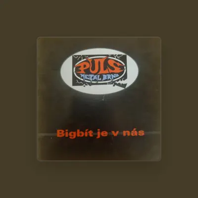 Listen to PULS metal Brno, watch music videos, read bio, see tour dates & more!