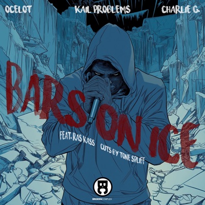 Bars On Ice (feat. Ras Kass & Tone Spliff) - Single
