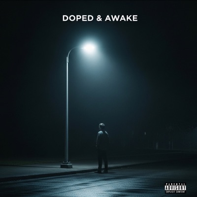 Doped & Awake - Single