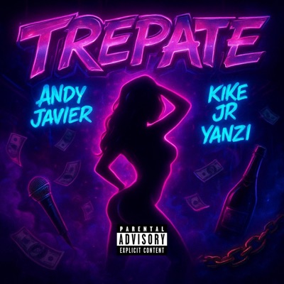 Trepate (feat. KIKE JR & Yanzi el favorito) - Single