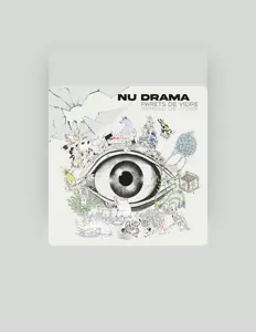 收听 Nu Drama、观看音乐视频、阅读小传、查看巡演日期等 ！