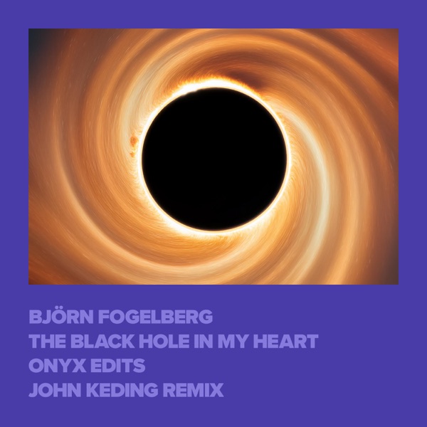 The Black Hole in My Heart - Onyx Edits - Single
