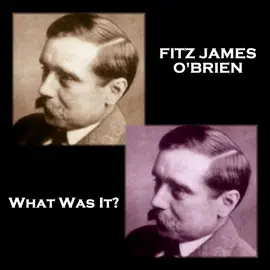 What Was It?: From their pens to your ears, genius in every story