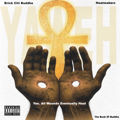 Y.A.W.E.H: The Book Of Buddha