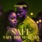 Safe (Safe House Remix) - Loveworthy lyrics