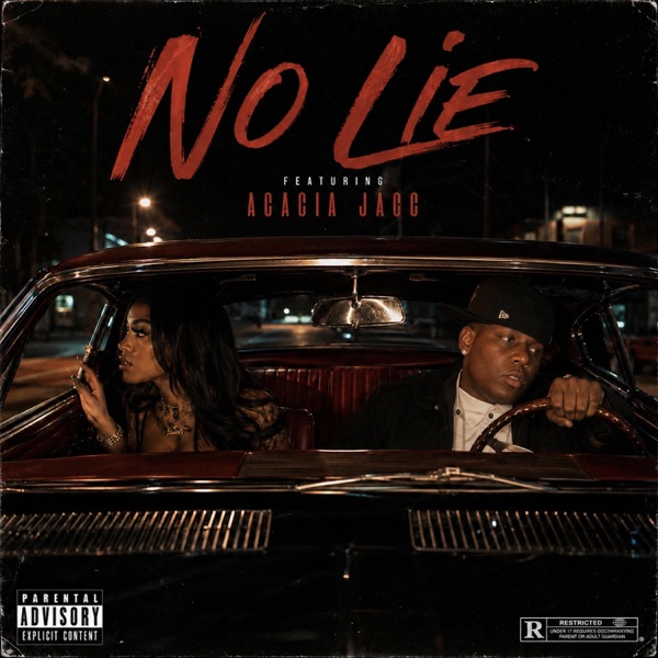 No Lie (feat. Acacia Jacc)