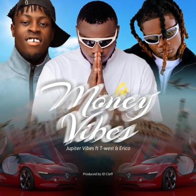 Money Vibes (feat. Erico & Twest) - Single