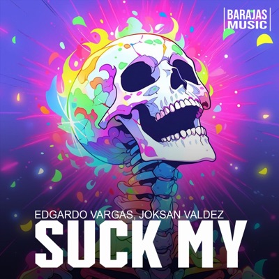 Suck My - Single