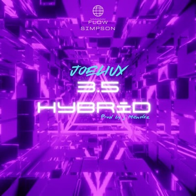 Hybrid 3.5 (feat. JMendez) - Single