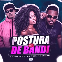 Postura de Bandi - Single - Dj David MM, DJ TSK & Mc Leona