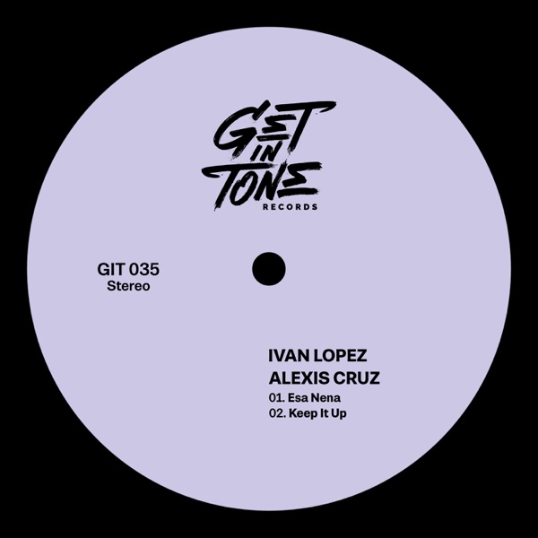 Esa Nena / Keep It Up - Single