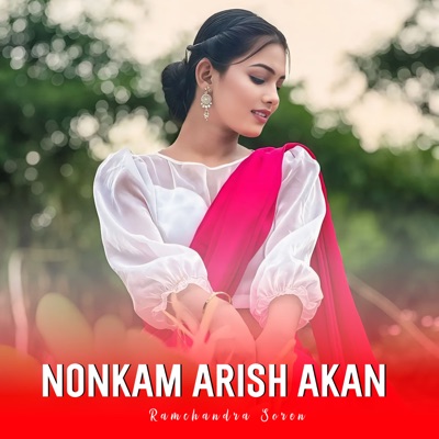 Nonkam Arish Akan - Single