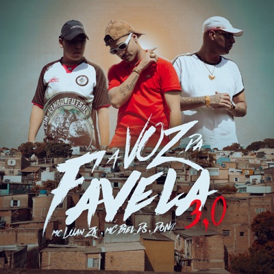 A Voz da Favela 3.0 - Single