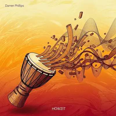 Posłuchaj utworu Howzit - Single wykonywanego przez Darren Phillips.