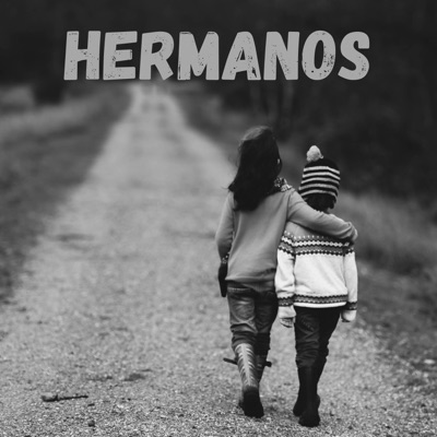 Dani Alvarado - Hermanos