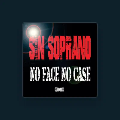 Listen to Sin Soprano, watch music videos, read bio, see tour dates & more!