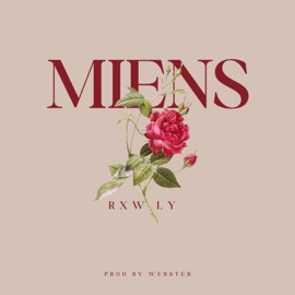 MIENS (feat. Webster) Rxw Ly