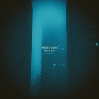 misty eyes (sped up) - Single - Rōōh & Siyāh